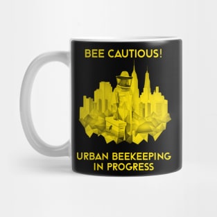 Bee-Cautious: Urban Beekeeping in Progress | Urban Beekeeper | Beekeeping | Bee | Honey Mug